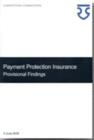 Market Investigation into Payment Protection Insurance - Provisional Findings - Book
