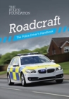 Roadcraft : the police driver's handbook - Book