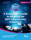 A Practitioner's Guide to Adapting the NIST Cybersecurity Framework - eBook