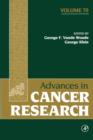 Advances in Cancer Research : Volume 70 - Book