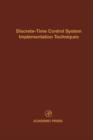 Discrete-Time Control System Implementation Techniques : Advances in Theory and Applications Volume 72 - Book
