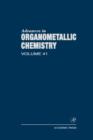 Advances in Organometallic Chemistry : Volume 41 - Book