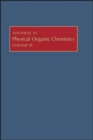 Advances in Physical Organic Chemistry : Volume 29 - Book