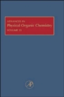 Advances in Physical Organic Chemistry : Volume 35 - Book