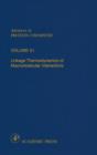 Linkage Thermodynamics of Macromolecular Interactions : Volume 51 - Book