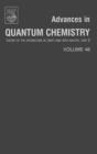Advances in Quantum Chemistry : Theory of the Interaction of Swift Ions with Matter, Part 2 Volume 46 - Book