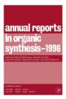 Annual Reports in Organic Synthesis 1996 - Book