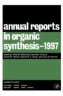Annual Reports in Organic Synthesis 1997 - Book