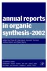 Annual Reports in Organic Synthesis (2002) - Book