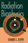 Radiation Biophysics - Book