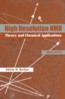 High Resolution NMR : Theory and Chemical Applications - Book
