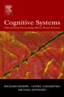 Cognitive Systems - Information Processing Meets Brain Science - Book