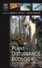 Plant Disturbance Ecology : The Process and the Response - Book