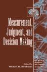 Measurement, Judgment, and Decision Making - Book