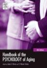 Handbook of the Psychology of Aging - Book
