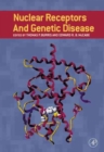 Nuclear Receptors and Genetic Disease - Book