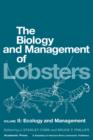 The Biology and Management of Lobsters : Ecology and Management - Book