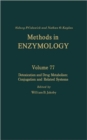 Detoxication and Drug Metabolism: Conjugation and Related Systems : Volume 77 - Book