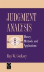 Judgement Analysis : Theory, Methods and Applications - Book