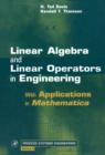 Linear Algebra and Linear Operators in Engineering : With Applications in Mathematica (R) Volume 3 - Book