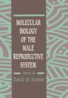 Molecular Biology of the Male Reproductive System - Book