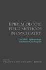Epidemiologic Field Methods in Psychiatry : The NIMH Epidemiologic Catchment Area Program - Book