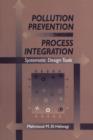 Pollution Prevention through Process Integration : Systematic Design Tools - Book