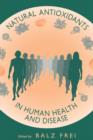 Natural Antioxidants in Human Health and Disease - Book