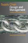 Supply Chain Design and Management : Strategic and Tactical Perspectives - Book