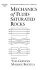 Mechanics of Fluid-Saturated Rocks : Volume 89 - Book