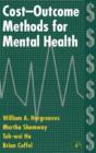 Cost-Outcome Methods for Mental Health - Book