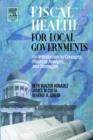 Fiscal Health for Local Governments - Book