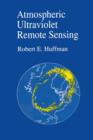 Atmospheric Ultraviolet Remote Sensing : Volume 52 - Book
