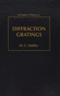 Diffraction Gratings : Volume 6 - Book