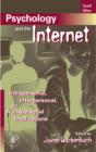 Psychology and the Internet : Intrapersonal, Interpersonal, and Transpersonal Implications - Book