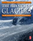 The Physics of Glaciers - Book