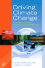Driving Climate Change : Cutting Carbon from Transportation - Book