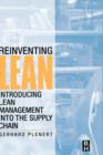 Reinventing Lean : Introducing Lean Management into the Supply Chain - Book