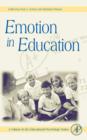 Emotion in Education : Volume . - Book