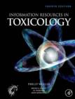 Information Resources in Toxicology - Book