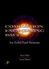 Combustion Engineering Issues for Solid Fuel Systems - Book