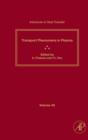 Advances in Heat Transfer : Transport Phenomena in Plasma Volume 40 - Book