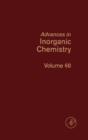 Advances in Inorganic Chemistry : Volume 60 - Book