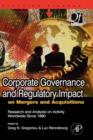 Corporate Governance and Regulatory Impact on Mergers and Acquisitions : Research and Analysis on Activity Worldwide Since 1990 - Book
