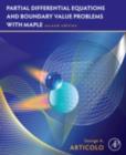 Partial Differential Equations and Boundary Value Problems with Maple - Book