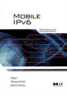 Mobile IPv6 : Protocols and Implementation - Book