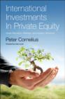 International Investments in Private Equity : Asset Allocation, Markets, and Industry Structure - Book