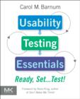 Usability Testing Essentials : Ready, Set...Test! - Book