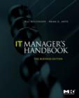 IT Manager's Handbook: The Business Edition - Book
