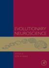 Evolutionary Neuroscience - eBook